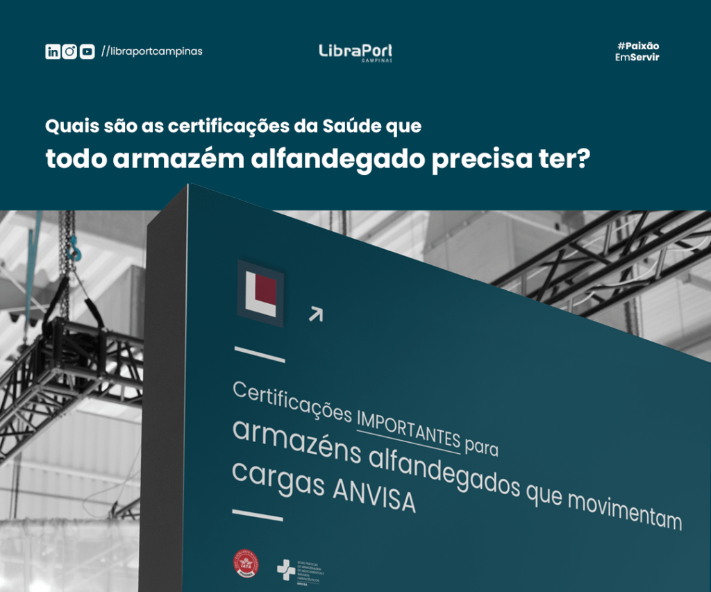 Conheça algumas das certificações da Saúde mais relevantes para os armazéns alfandegados.